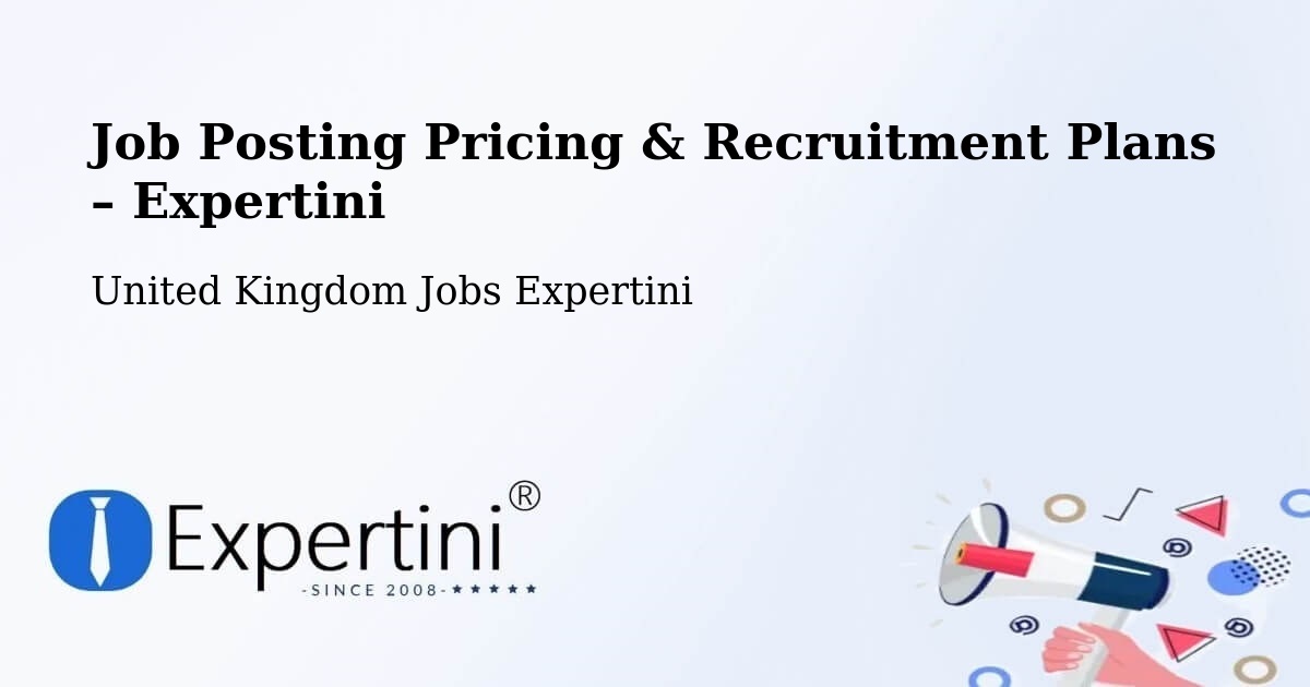 Job Posting Pricing & Recruitment Plans – Bexhill On Sea - Bexhill On Sea, United Kingdom Jobs Expertini